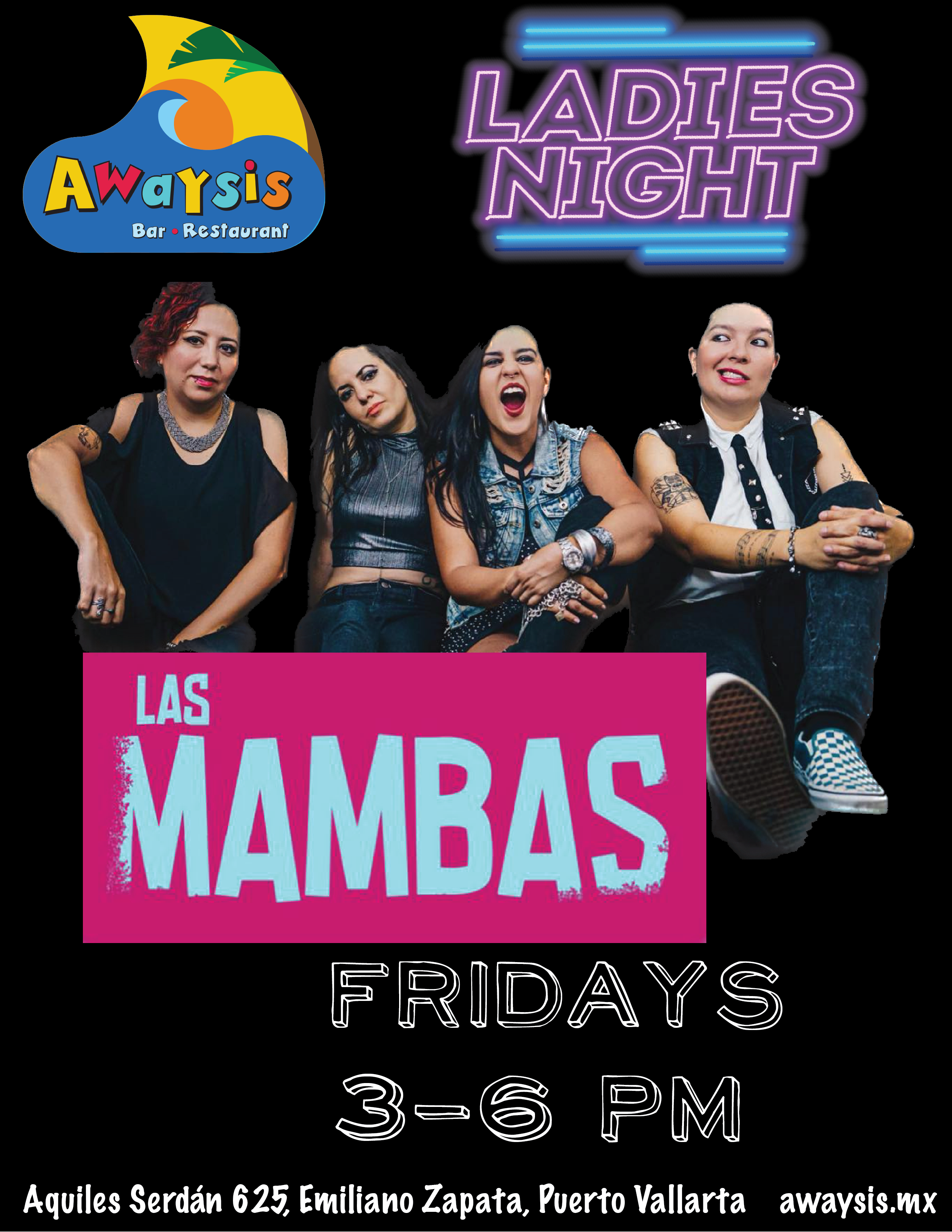 Ladies Night @ Awaysis featuring LAS MAMBAS – Awaysis